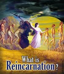 reincarnation